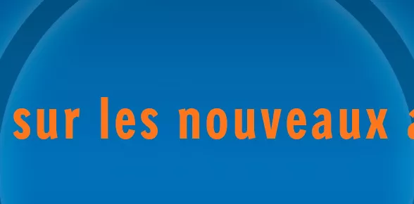 Focus sur les nouveaux acteurs - podcast série 2